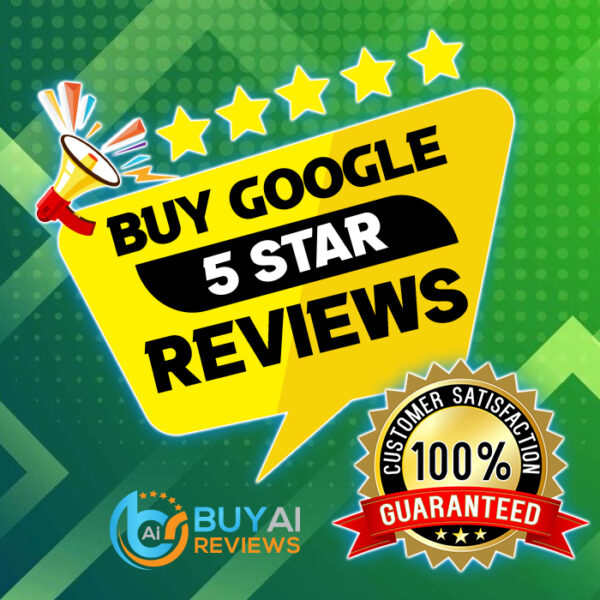 Buy Google 5 Star Reviews