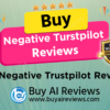 Buy Negative Trustpilot Reviews